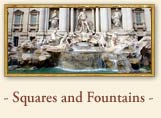 Famous squares and Fountains in Rome, Italy
