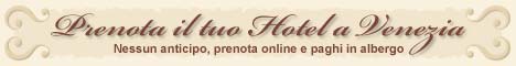 Hotel a Venezia con prenotazione diretta online. Scegli tra più di 200 Alberghi a Venezia